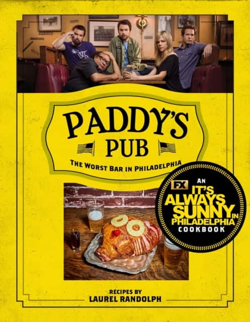 Paddy's Pub: The Worst Bar in Philadelphia av Laurel Randolf