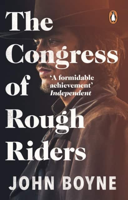 The Congress of Rough Riders av John Boyne