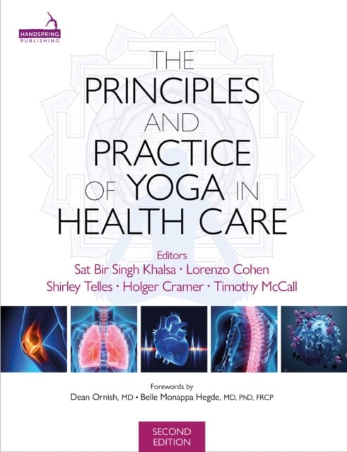 The Principles and Practice of Yoga in Health Care