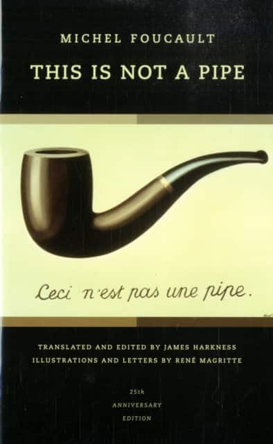 This is not a Pipe – 25th Anniversary Edition av Michel Foucault