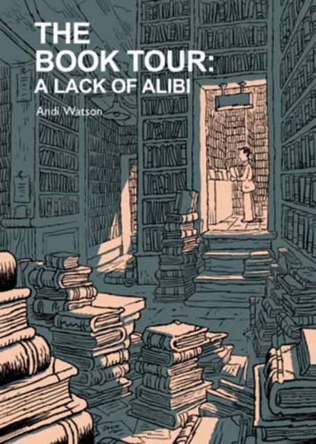 The Book Tour (Book 2): A Lack of Alibi