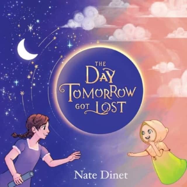 The Day Tomorrow Got Lost av Nate Dinet