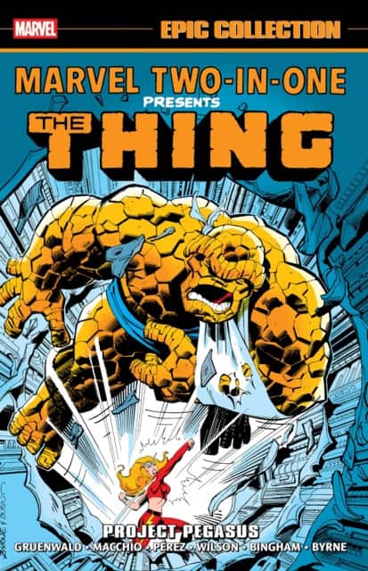 Marvel Two-In-One Epic Collection: Project Pegasus av Mark Gruenwald