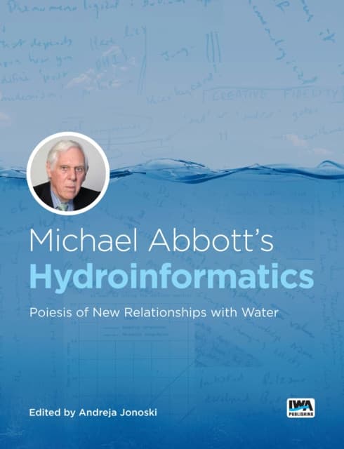 Michael Abbott's Hydroinformatics