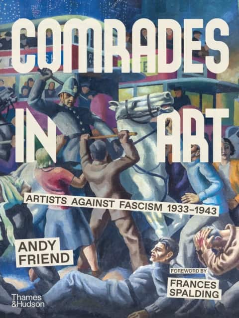 Comrades in Art av Andy Friend