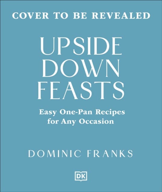 One Pan Feasts