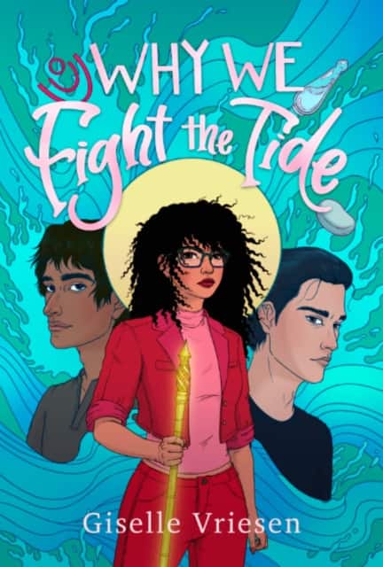 Why We Fight the Tide av Giselle Vriesen