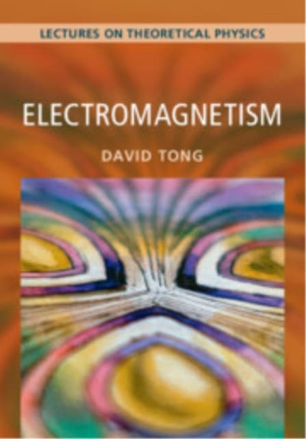 Electromagnetism: Volume 2