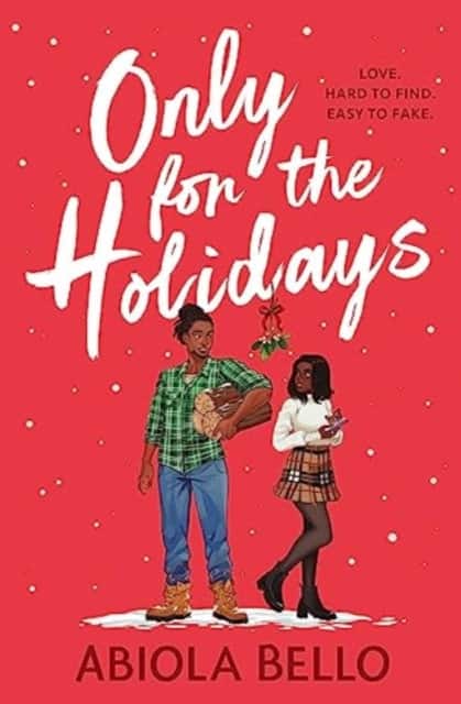Only for the Holidays av Abiola Bello