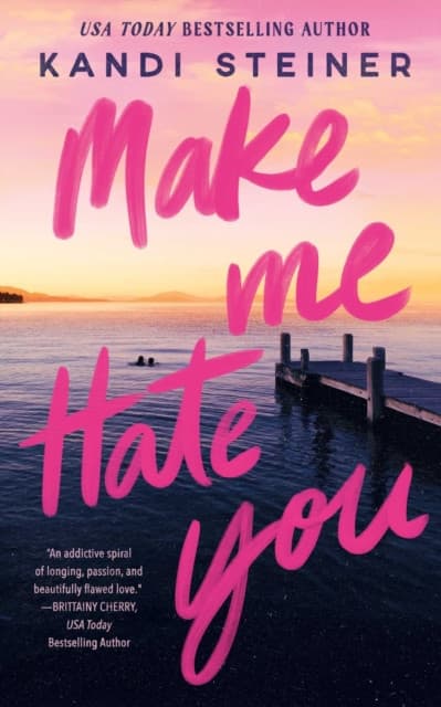 Make Me Hate You