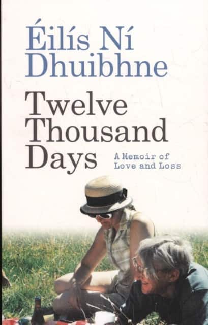 Twelve Thousand Days av Eilis Ni Dhuibhne