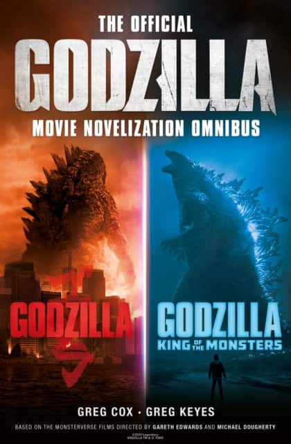 The Official Godzilla Movie Novelization Omnibus (Godzilla, Godzilla: King of the Monsters) av Greg Cox