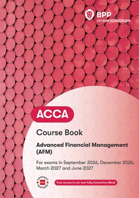 ACCA Advanced Financial Management av BPP Learning Media