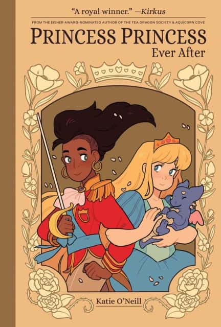 Princess Princess: Ever After av K. O'Neill
