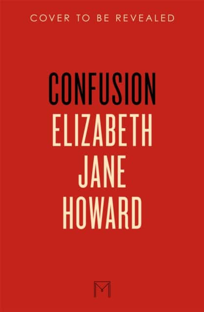 Confusion av Elizabeth Jane Howard