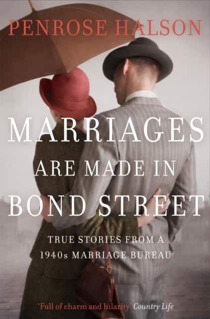 Marriages Are Made in Bond Street av Penrose Halson