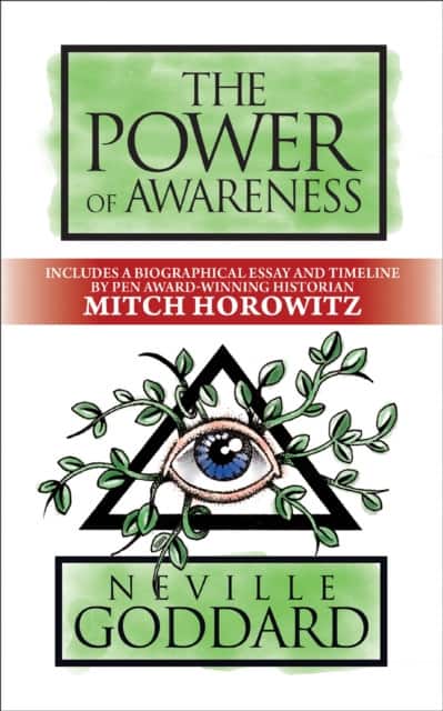 The Power of Awareness av Neville Goddard