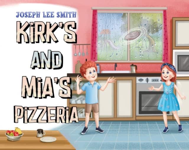 Kirk's and Mia's Pizzeria av Joseph Lee Smith