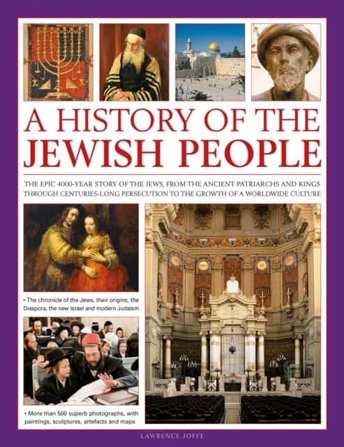 Illustrated History of the Jewish People av Lawrence Joffe