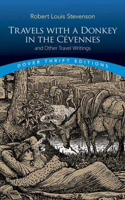 Travels with a Donkey in the Cévennes: and Other Travel Writings av Robert Louis Stevenson