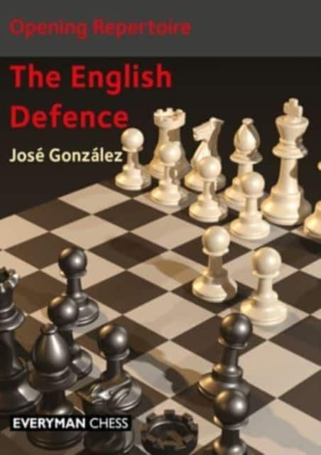 Opening Repertoire: The English Defence av Jose Gonzalez