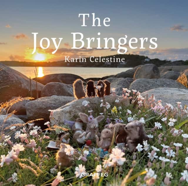 The Joy Bringers av Karin Celestine