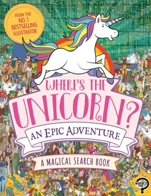 Where's the Unicorn? An Epic Adventure av Paul Moran