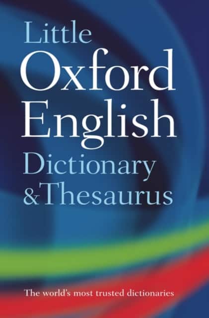 Little Oxford Dictionary and Thesaurus av Oxford Languages