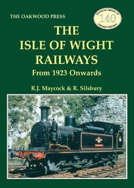 The Isle of Wight Railway av R.J. Maycock