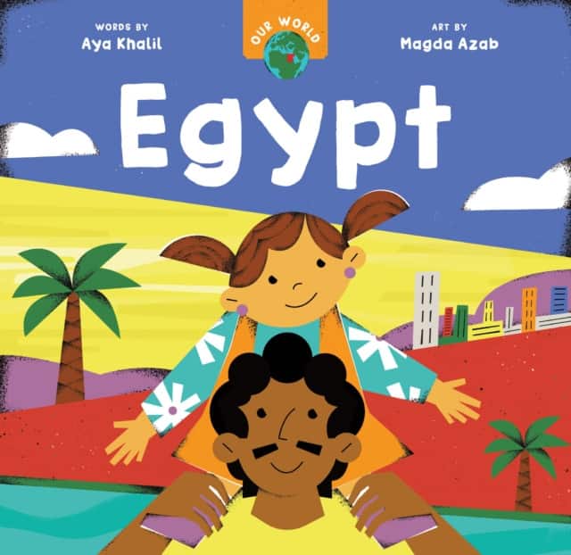 Our World: Egypt av Aya Khalil