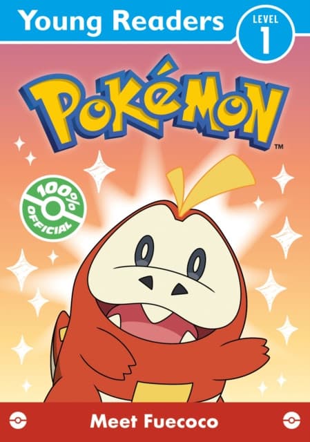 Pokemon Young Readers Level 1: Meet Fuecoco