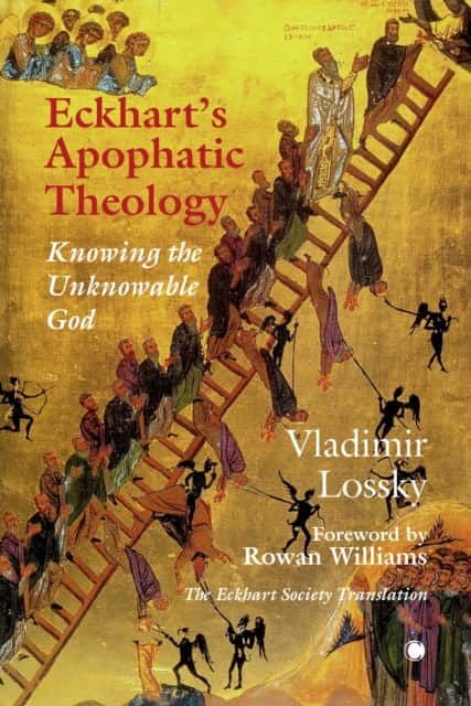 Eckhart's ApophaticTheology av Vladimir Lossky