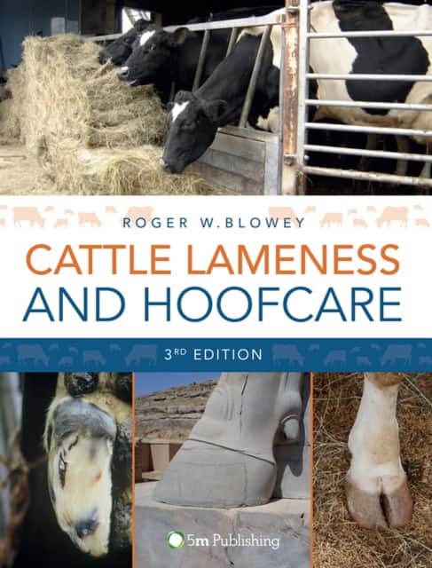 Cattle Lameness and Hoofcare 3rd Edition av Roger Blowey