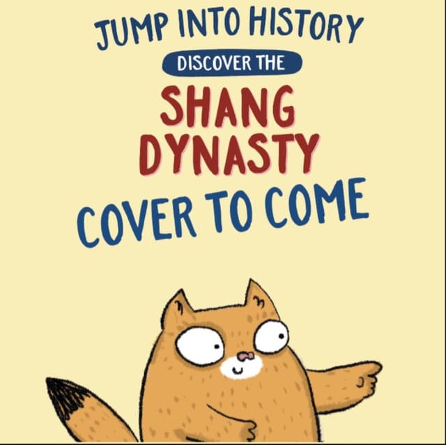 Jump into History: Discover the Shang Dynasty