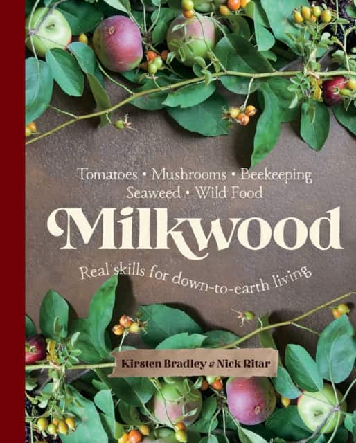 Milkwood av Kirsten Bradley