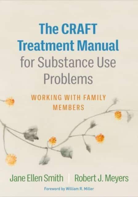 The CRAFT Treatment Manual for Substance Use Problems av Jane Ellen Smith