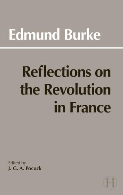 Reflections on the Revolution in France av Edmund Burke