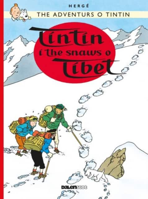 Tintin: Tintin i the Snaws o Tibet (Scots) av Hergé