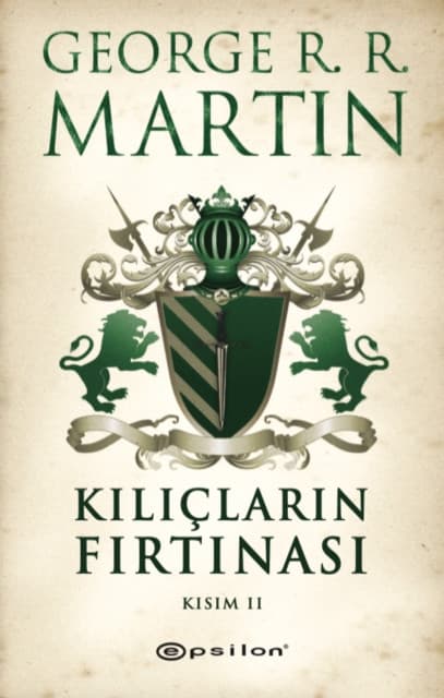 Kılıçların Fırtınası Kısım - 2