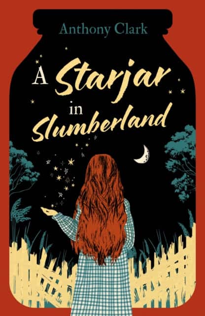 A Starjar in Slumberland av Anthony Clark