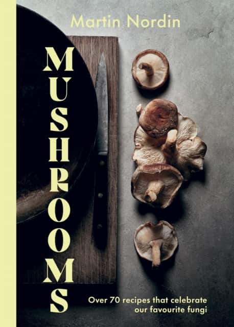 Mushrooms av Martin Nordin