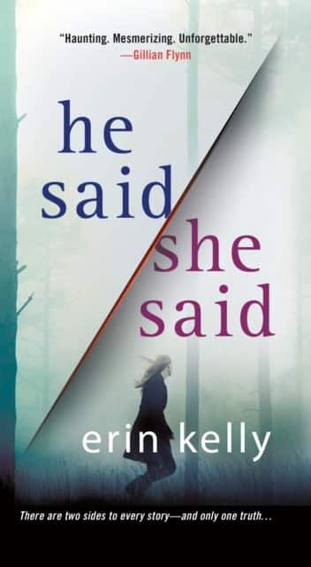 He Said / She Said av Erin Kelly