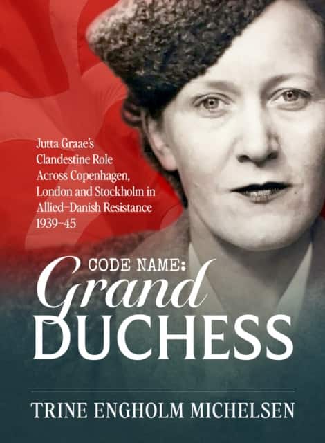Codename: Grand Duchess av Trine Engholm Michelsen