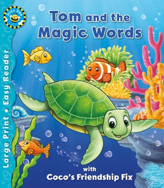 Tom and the Magic Words & Coco's Friendship Fix