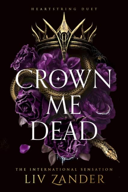 Crown Me Dead av Liv Zander