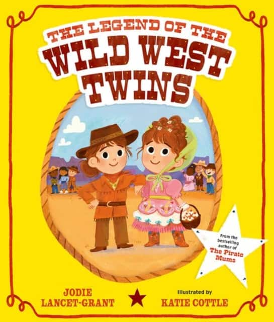 The Legend of the Wild West Twins av Jodie Lancet-Grant