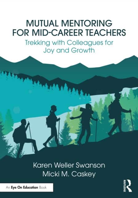 Mutual Mentoring for Mid-Career Teachers av Karen Weller Swanson