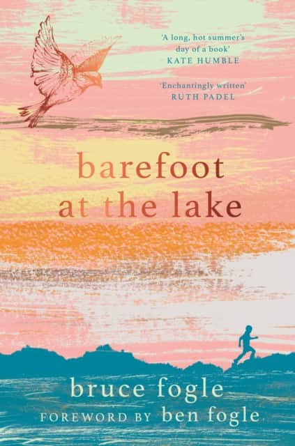 Barefoot at the Lake av Bruce Fogle