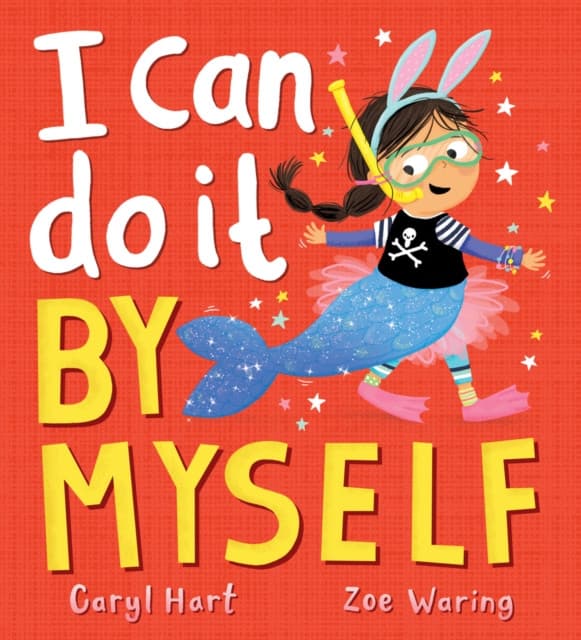 I Can Do It By Myself!