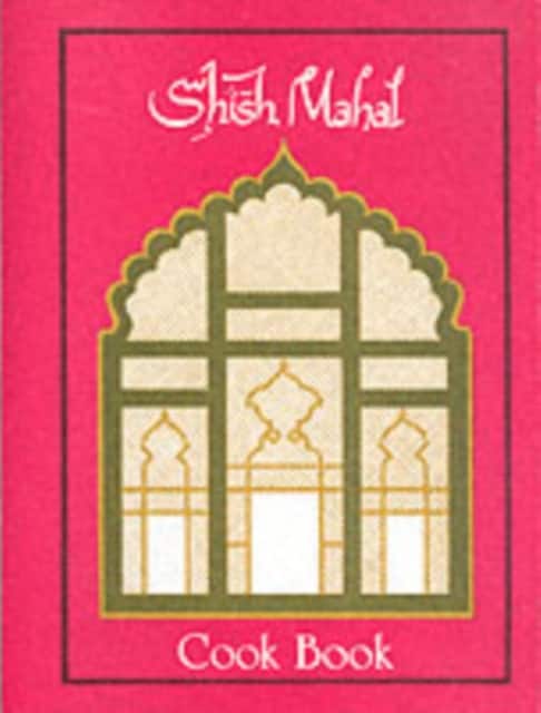 Shish Mahal Cook Book av Ali Aslam